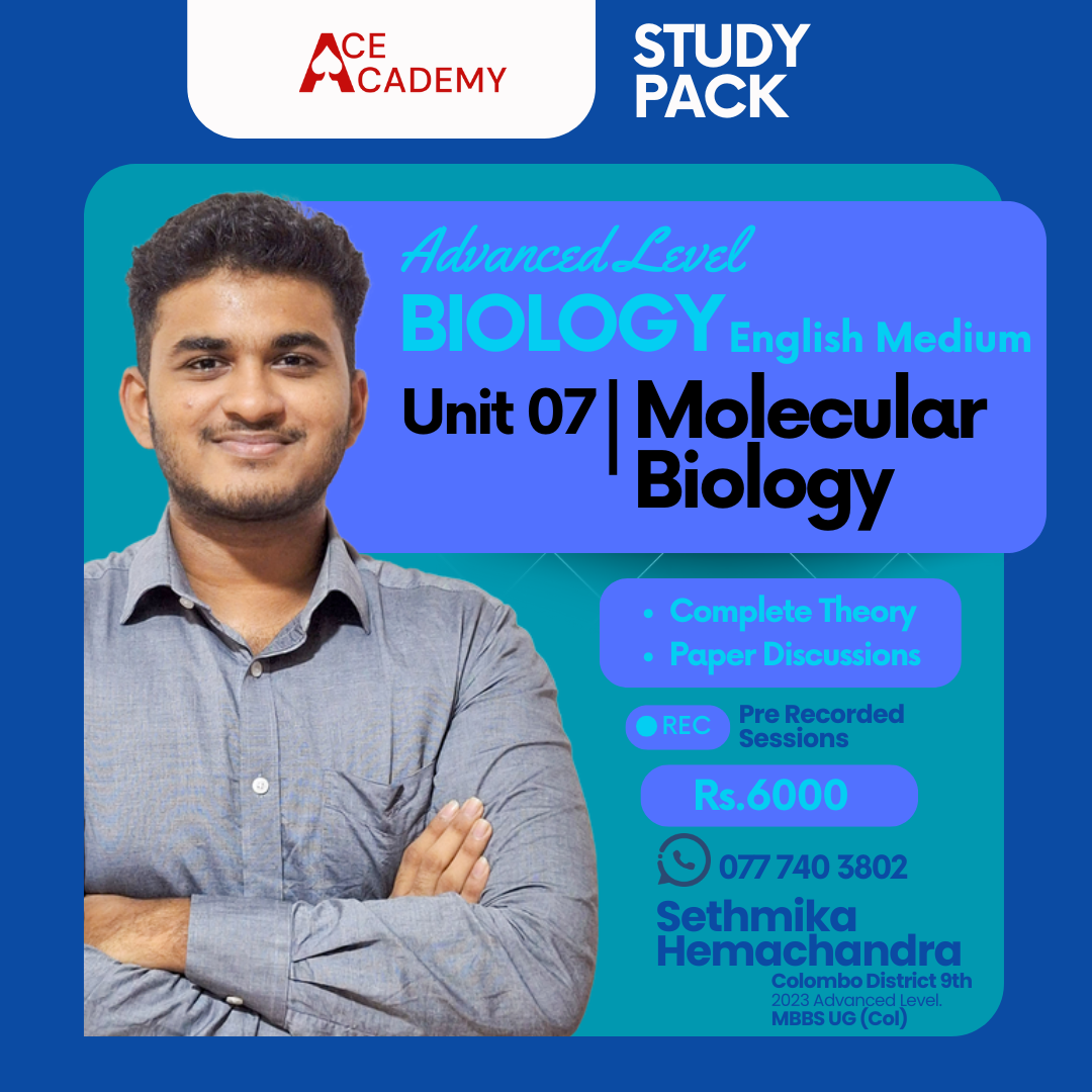 Unit 07 | MOLECULAR BIOLOGY | STUDY PACK | Ace Academy